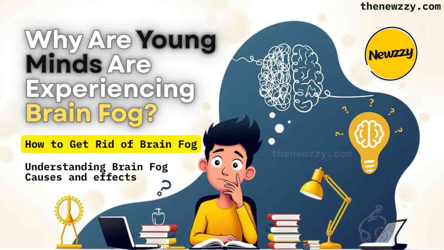 Brain Fog The New Health Crisis 2025 | Why Young Minds Are Slowing Down in a Fast World ?