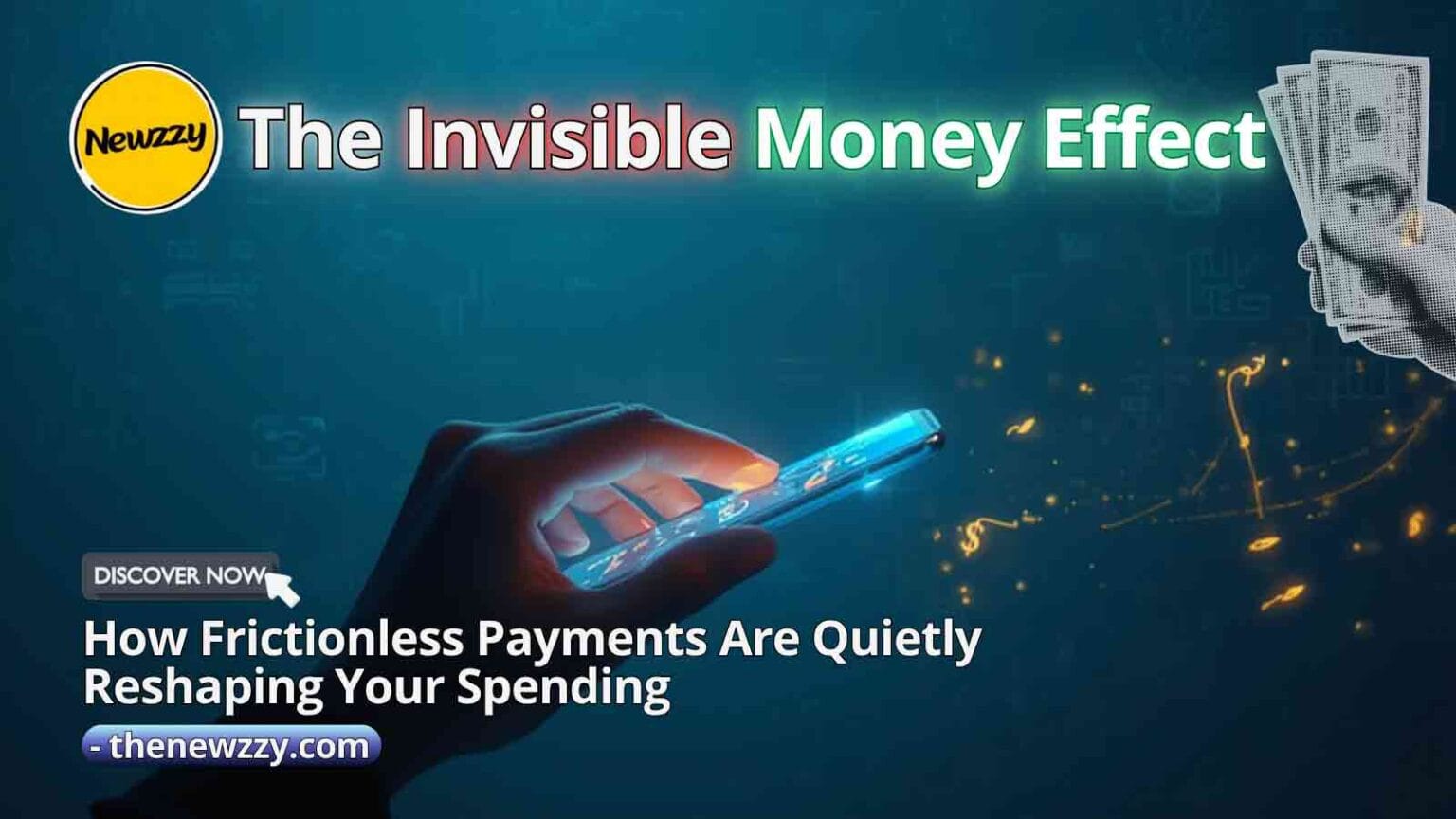 The Invisible Money Effect: How Frictionless Payments Are Quietly Reshaping Your Spending
